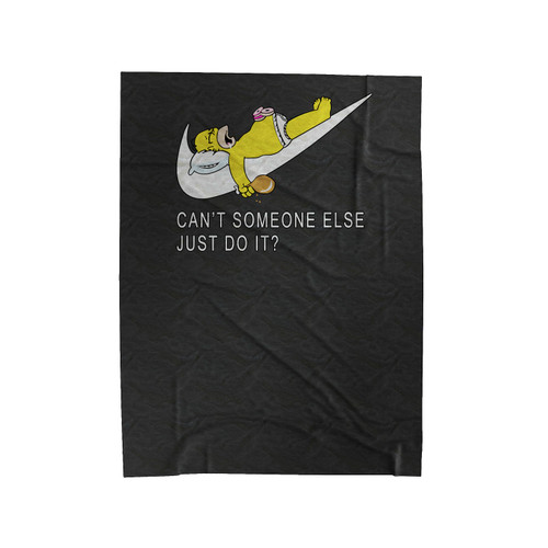 Can't Someone Else Just Do It Velveteen Blanket