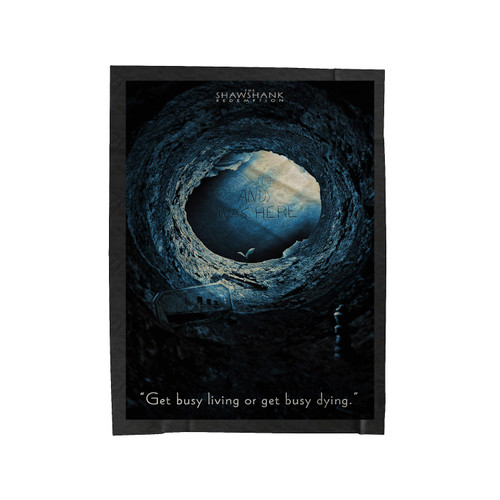 Get Busy Living Or Get Busy Dying Velveteen Blanket