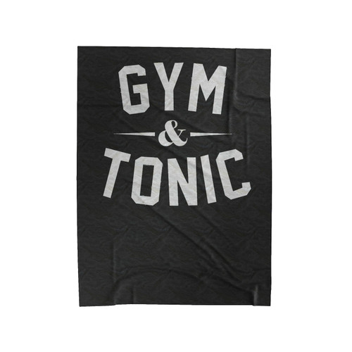 Gym And Tonic Velveteen Blanket