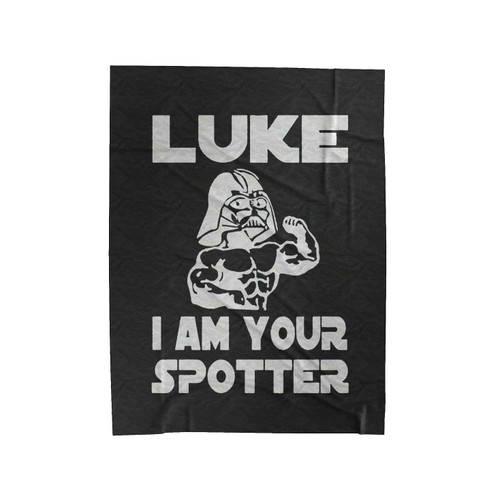 Luke I Am Your Spotter Velveteen Blanket