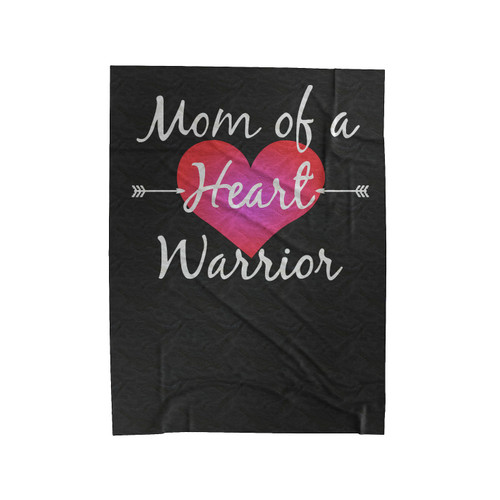 Mom Of A Heart Warrior Velveteen Blanket