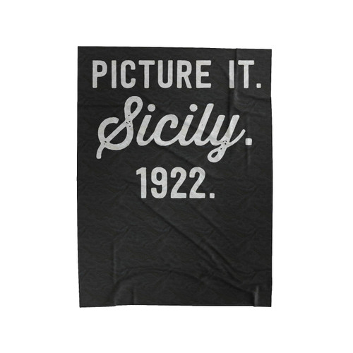 Picture It Sicily 1922 Golden Girls Velveteen Blanket