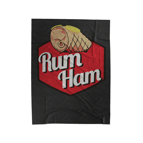 Rum Ham Velveteen Blanket