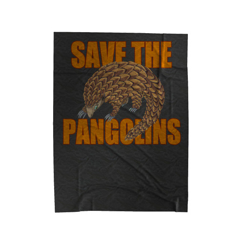 Save The Pangolins Velveteen Blanket