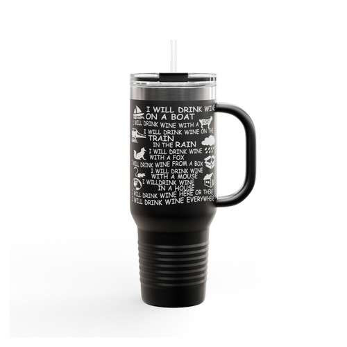 Dr. Seuss Parody I Will Drink Wine On A Boat Insulated Travel Mug