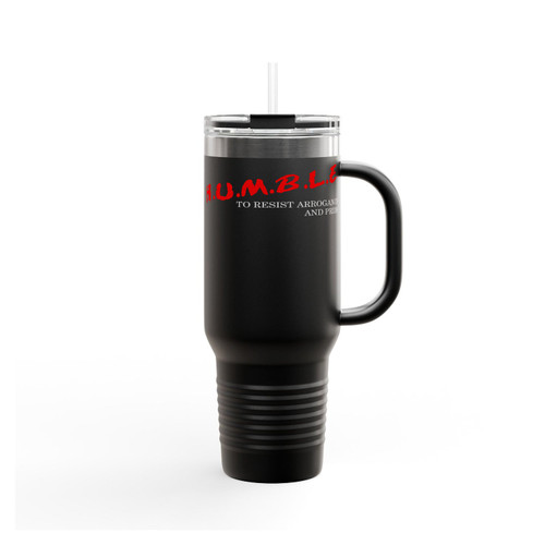 H U M B L E Kendrick Lamar To Resist Arrogance And Pride Insulated Travel Mug