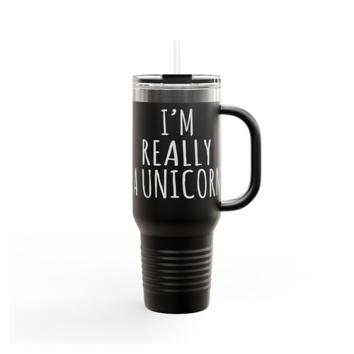 I'm Really A Unicorn Funny Cute Unicorn Lover Insulated Travel Mug