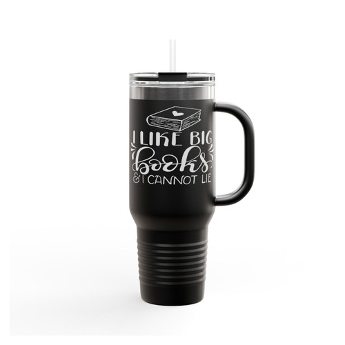 I Like Big Books & I Cannot Lie Insulated Travel Mug