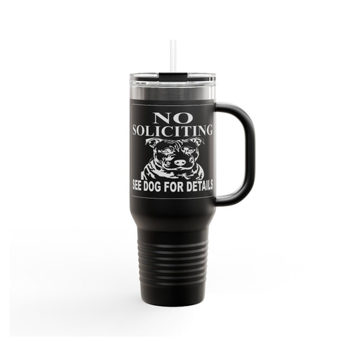 No Soliciting Sign Pitbull Dog Sign Insulated Travel Mug