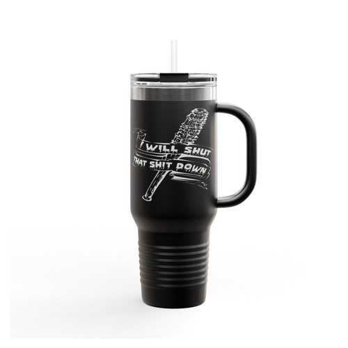 The Walking Dead Tee Will Shut That Down Insulated Travel Mug