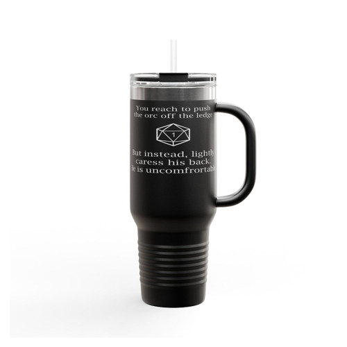 Uncomfortable Orc D20 D&D Dungeons And Dragons Roleplay Rpg Insulated Travel Mug