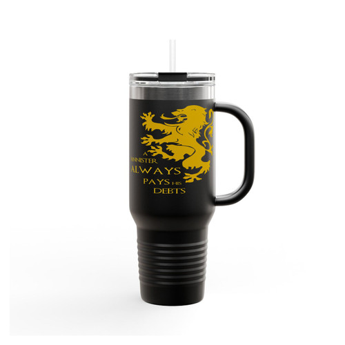 A Lannister Always Pays His Debts 2 Insulated Travel Mug