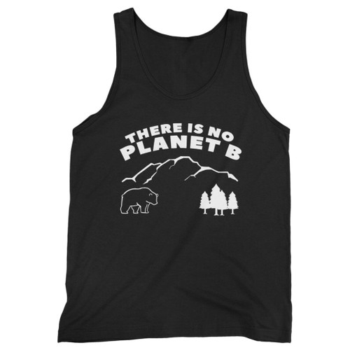 Our cotton there is no planet b men tank top is perfect for those intense workouts in the gym, at practice or pickup games.