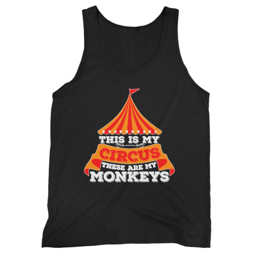Our cotton this is my circus these are my monkeys men tank top is perfect for those intense workouts in the gym, at practice or pickup games.