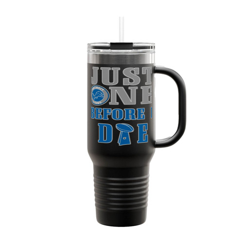 Just One Before I Die Detroit Football Team Insulated Travel Mug