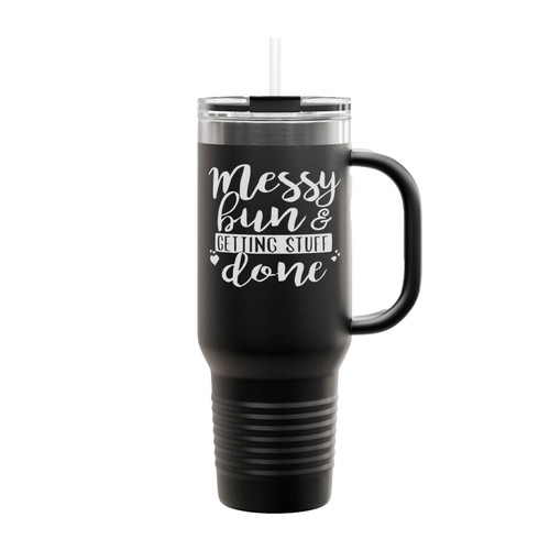Messy Bun Getting Stuff Done Insulated Travel Mug