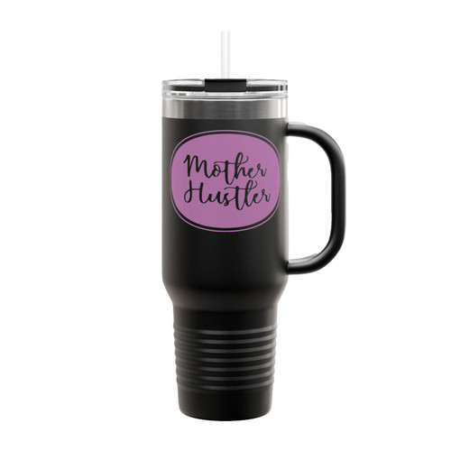 Mother Hustler Mom Life Mom Boss Insulated Travel Mug