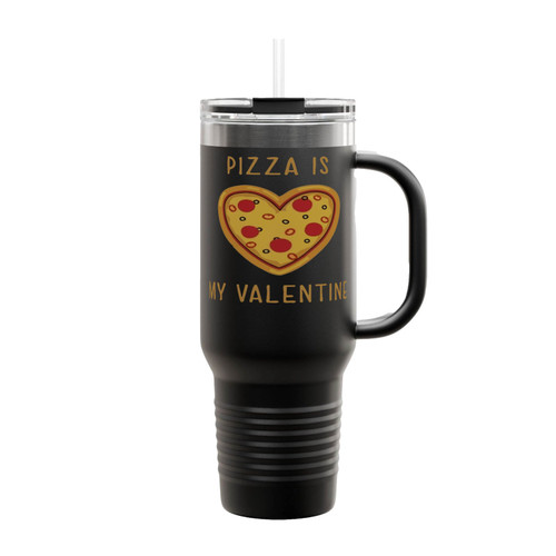 Pizza Is My Valentine Funny Valentine's Day Insulated Travel Mug