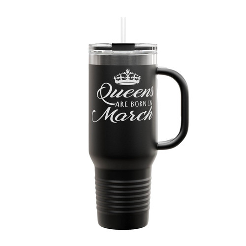 Queens Are Born In March Insulated Travel Mug
