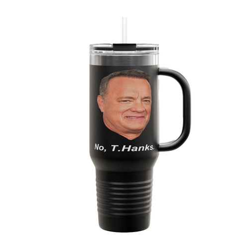Tom Hanks No Thanks Funny Insulated Travel Mug
