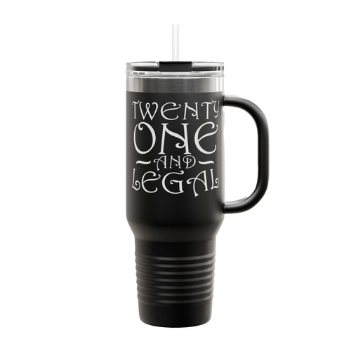 Twenty One 21 And Legal Insulated Travel Mug