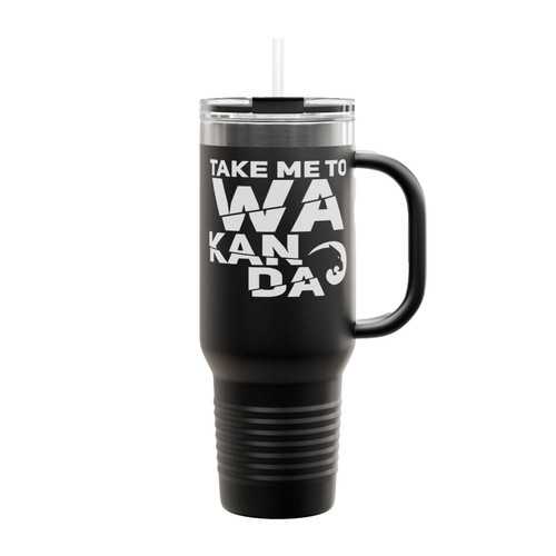 Wakanda Take Me To Wakanda Insulated Travel Mug