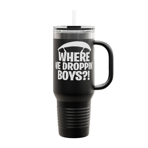 Where We Droppin Boys Insulated Travel Mug