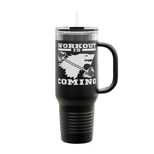 Workout Is Coming Game Of Thrones Insulated Travel Mug
