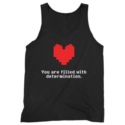 Our cotton you are filled with determination men tank top is perfect for those intense workouts in the gym, at practice or pickup games.