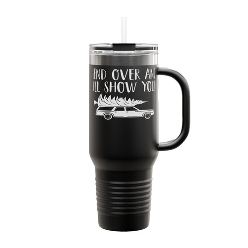 Bend Over And I'll Show You Insulated Travel Mug
