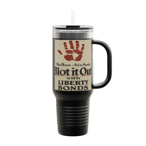 Blot It Out With Liberty Bonds 1 Insulated Travel Mug