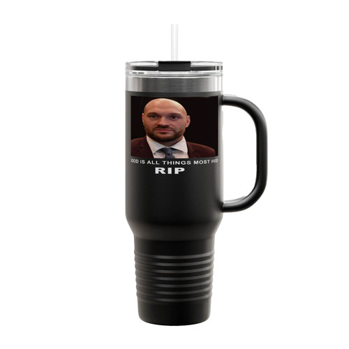 Good Is All Things Most Hight Tyson Fury Insulated Travel Mug