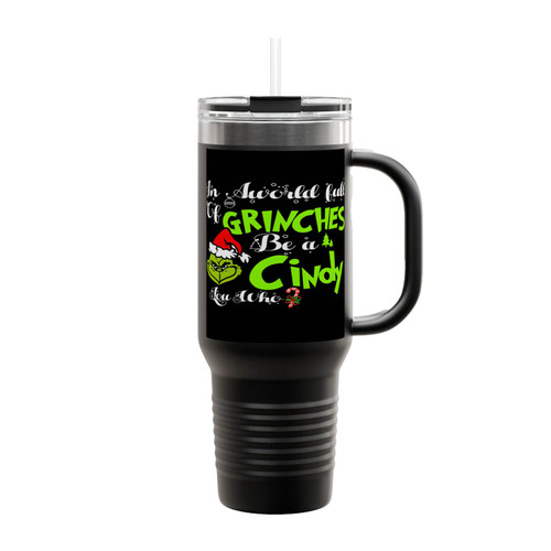 Grinches Be A Cindy Quotes Insulated Travel Mug