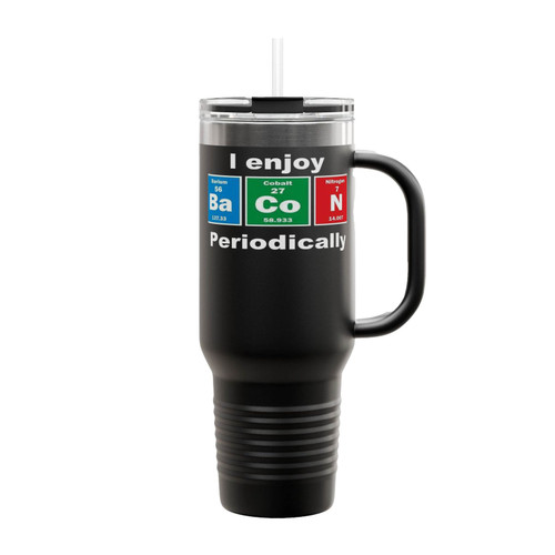 I Enjoy Bacon Periodically Insulated Travel Mug