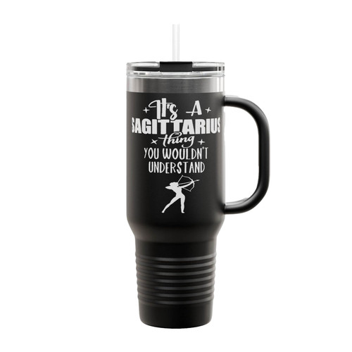 It's A Sagittarius Thing You Wouldn't Understand Insulated Travel Mug