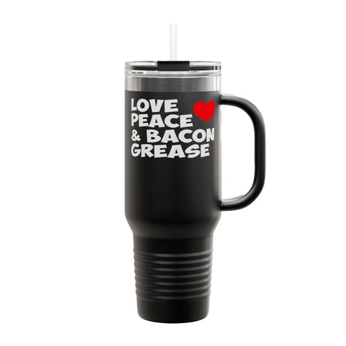 Love Peace And Bacon Grease Christmas Gift Funny Quotes Insulated Travel Mug