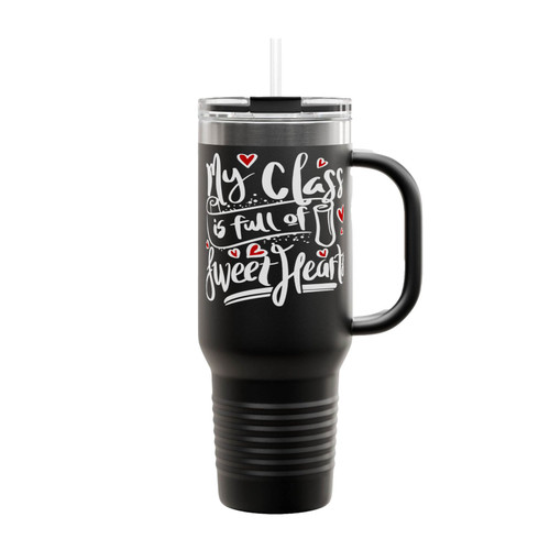 My Class Is Full Of Sweethearts Insulated Travel Mug