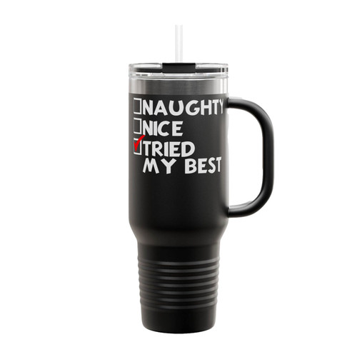 Naughty Nice I Tried My Best Insulated Travel Mug