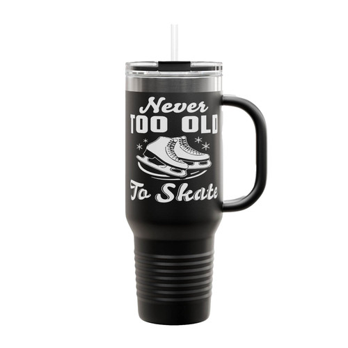 Never Too Old To Skate Insulated Travel Mug