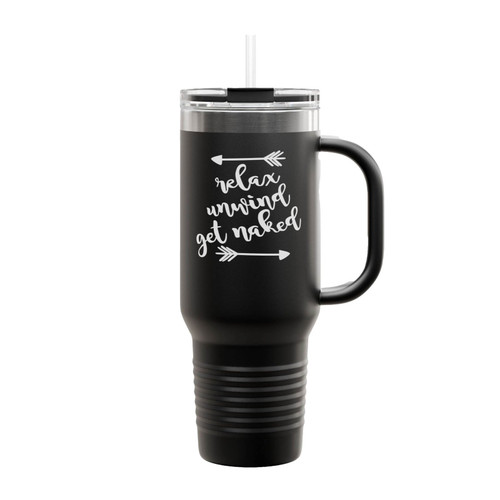 Relax Unwind Get Naked Insulated Travel Mug