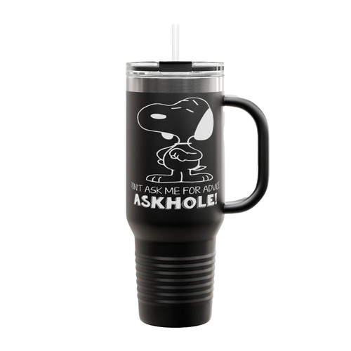 Snoopy Don't Ask Me For Advice Askhole Funny Quote Insulated Travel Mug