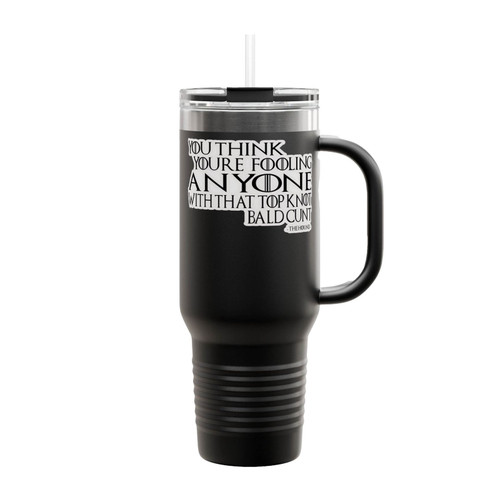 The Hound Not Fooling Anybody Quote Comedy Game Of Thrones Insulated Travel Mug