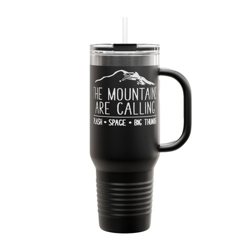 The Mountains Are Calling Splash Space Big Thunder Insulated Travel Mug