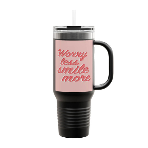 Worry Less Smile More Insulated Travel Mug