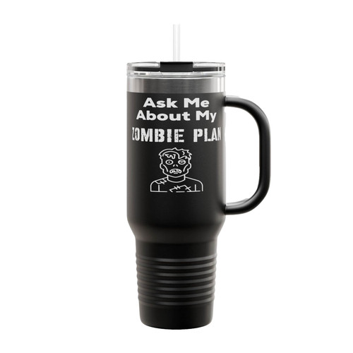 Ask Me About My Zombie Plan Insulated Travel Mug