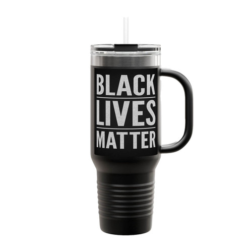 Black Lives Matter Motivational Insulated Travel Mug