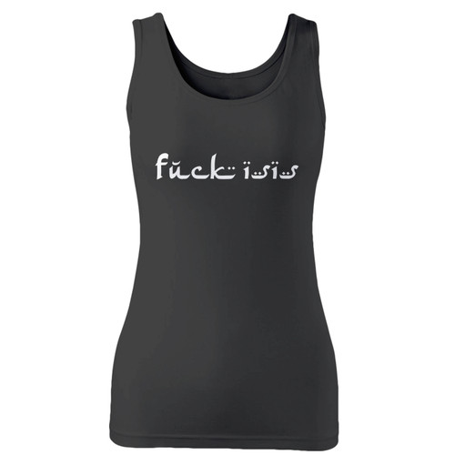 High quality print of this slim fit fuck the isis women tank top will turn heads. And bystanders won't be disappointed - the racerback cut looks good one any woman's shoulders.
