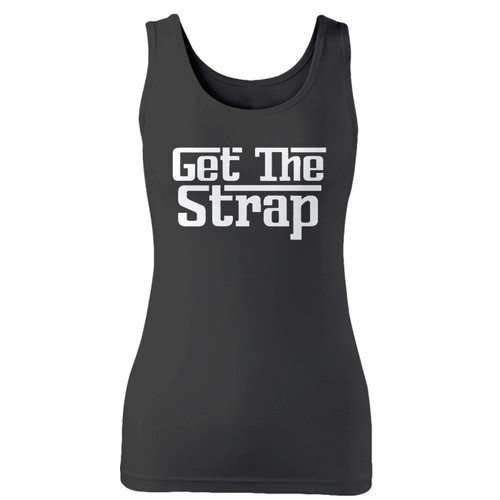 High quality print of this slim fit get the strap rap women tank top will turn heads. And bystanders won't be disappointed - the racerback cut looks good one any woman's shoulders.