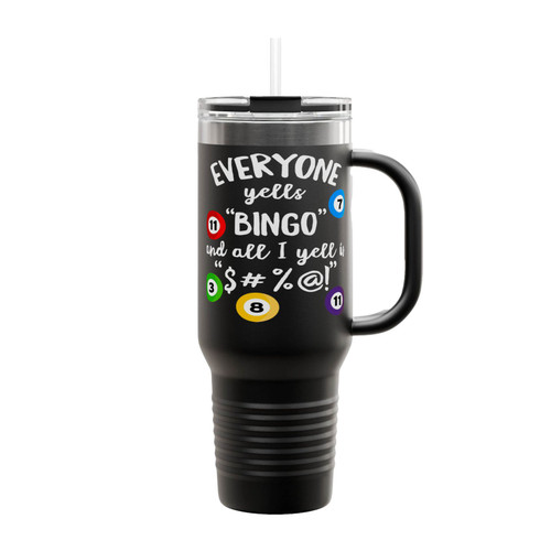 Everyone Yells Bingo Insulated Travel Mug