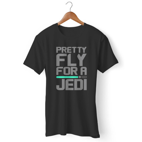 Pretty Fly For A Jedi Star Wars Starwars Jedi Men T Shirt